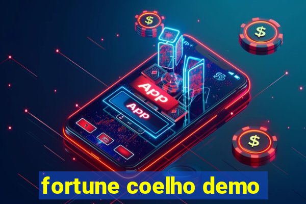 fortune coelho demo